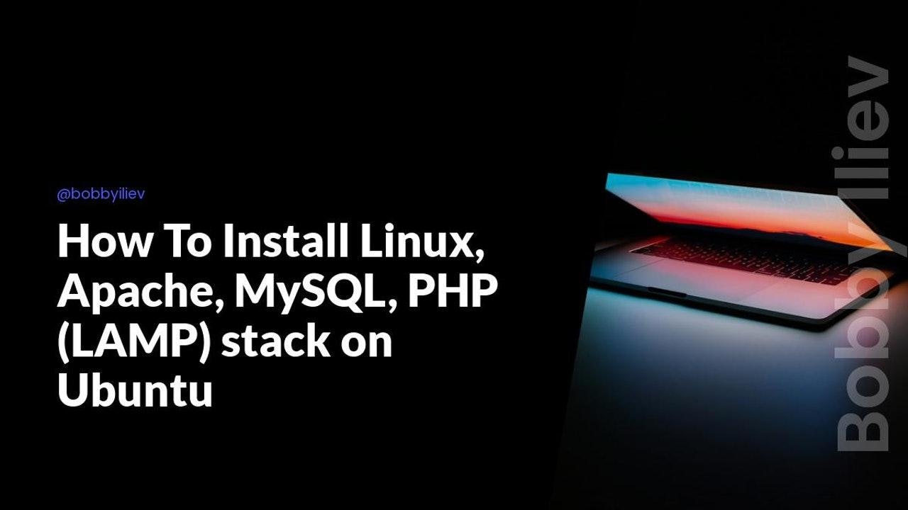 how-to-install-linux-apache-mysql-php-lamp-stack-on-ubuntu