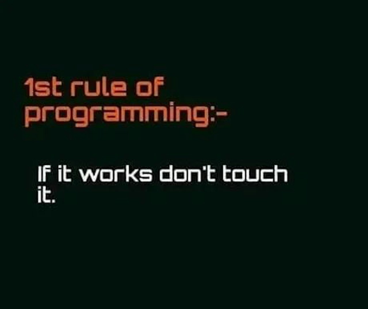 Programming rules :)