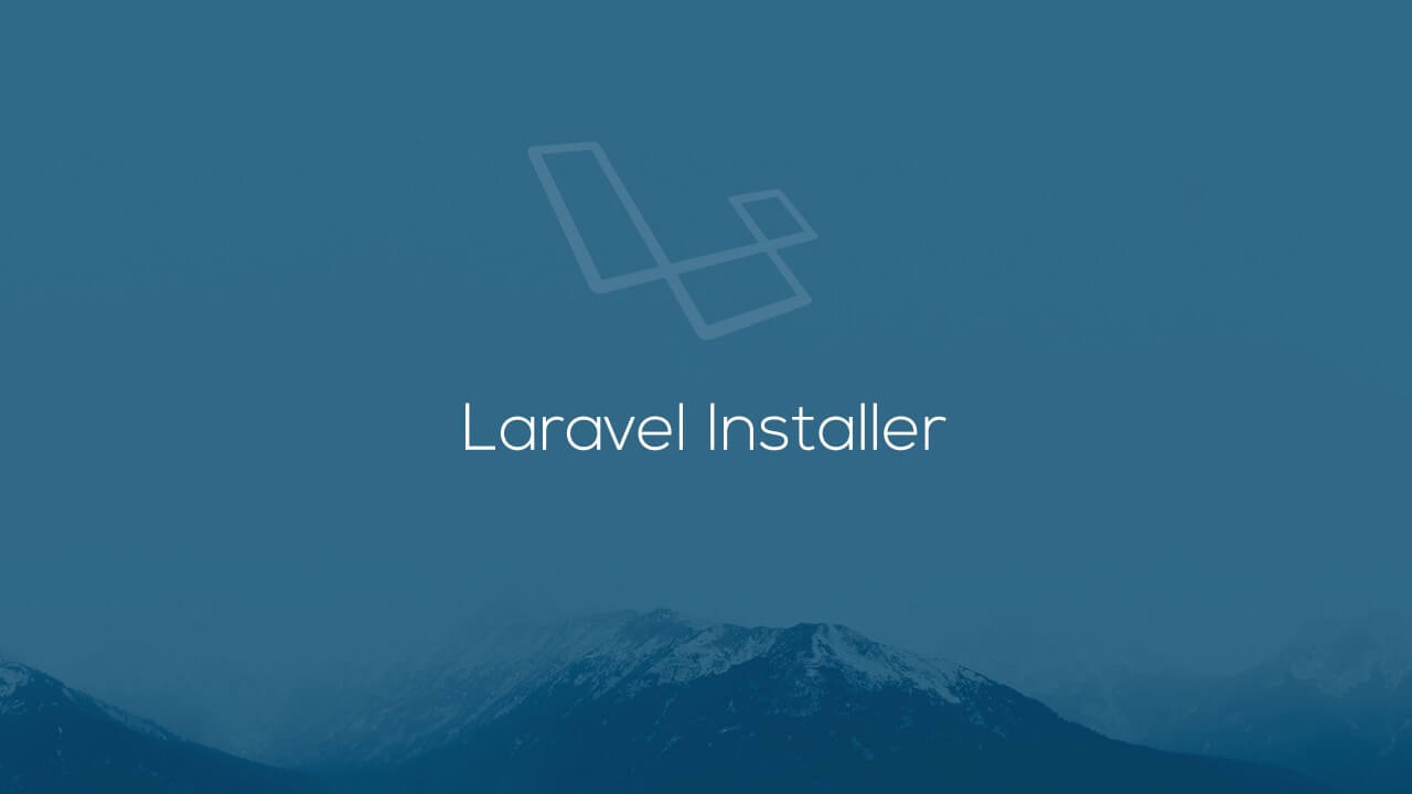 Laravel Installer