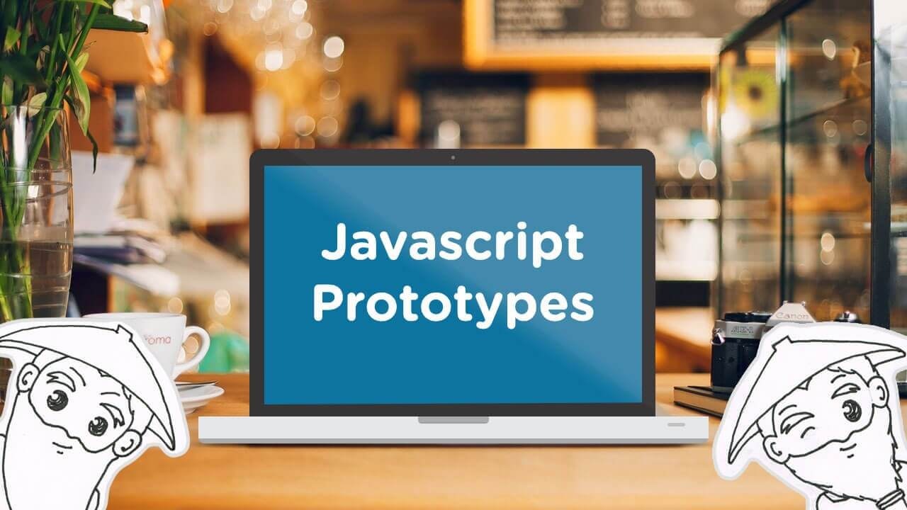What are Javascript Prototypes