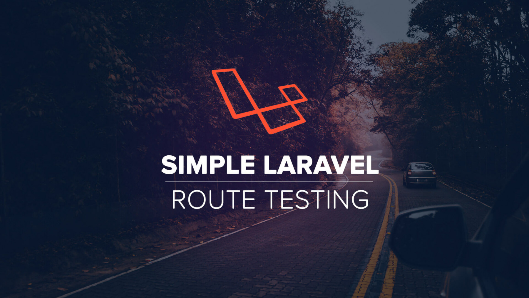Simple Laravel Route Testing