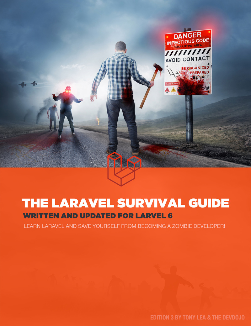 The Laravel Survival Guide