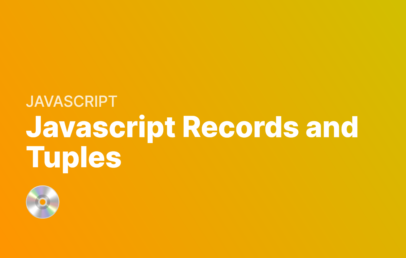javascript-records-and-tuples.png