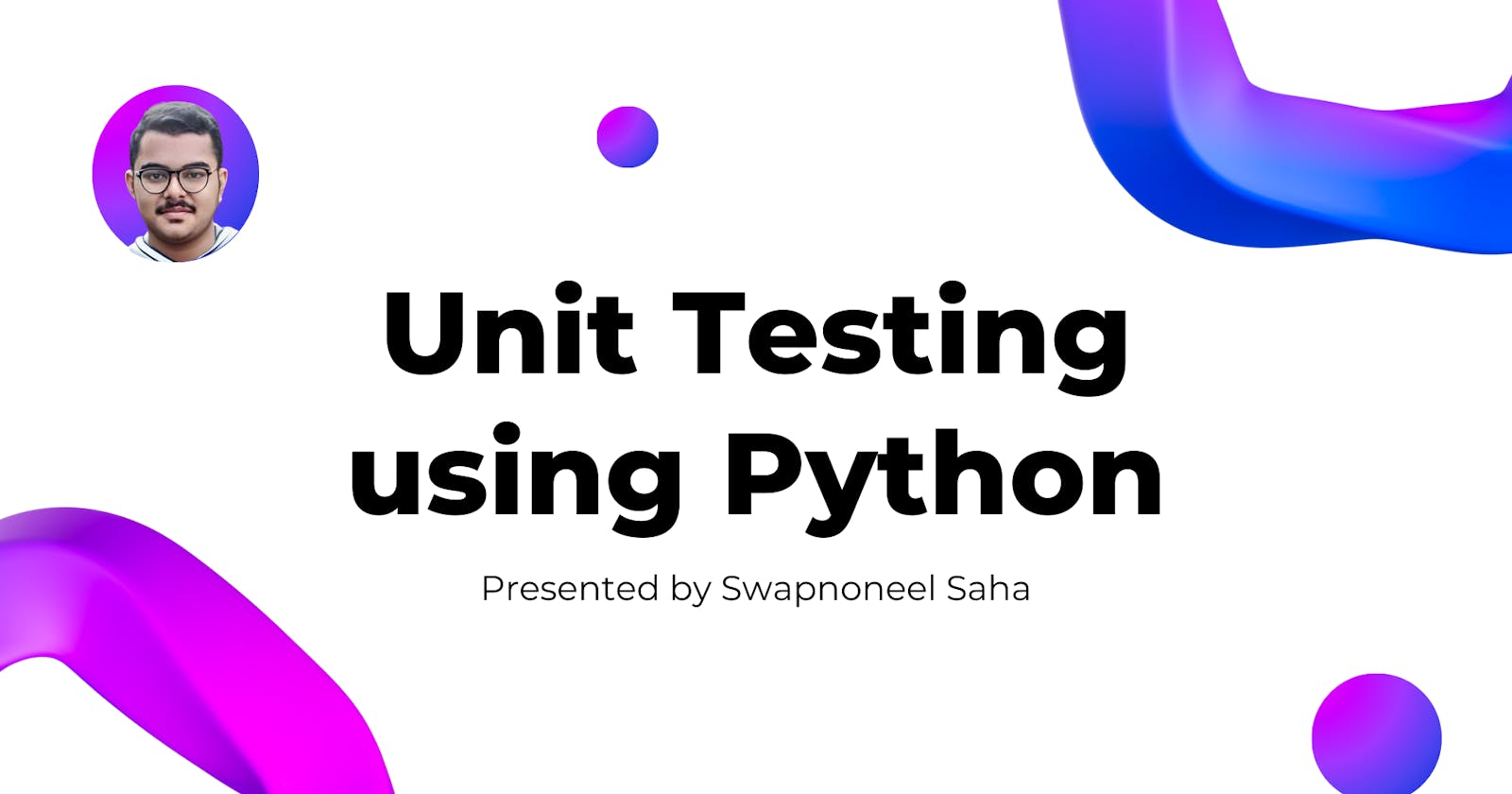 Unit Testing in Python is way more convenient than you've thought.png