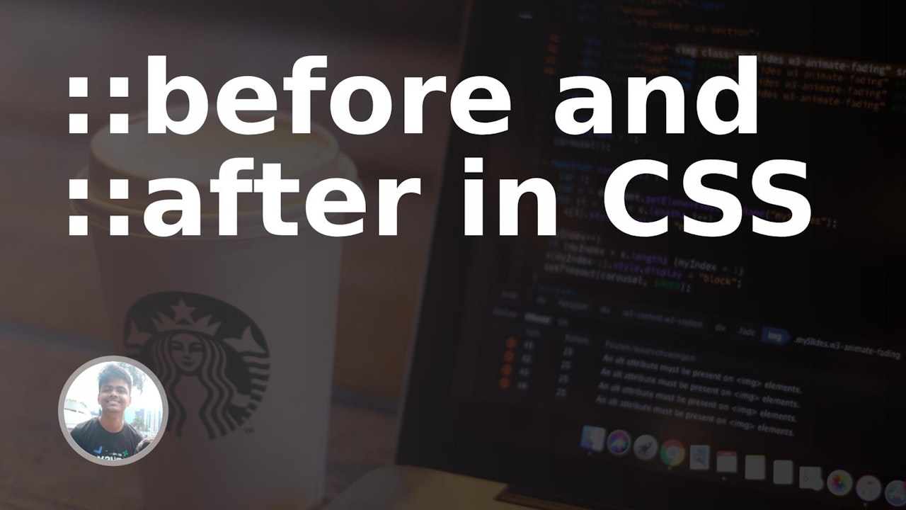 A brief guide to ::before and ::after in CSS | Tutorial