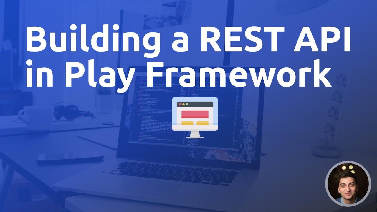 Building a REST API in Play Framework