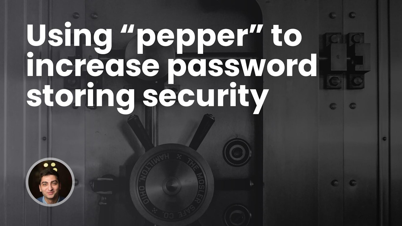 Using “pepper” to increase password storing security
