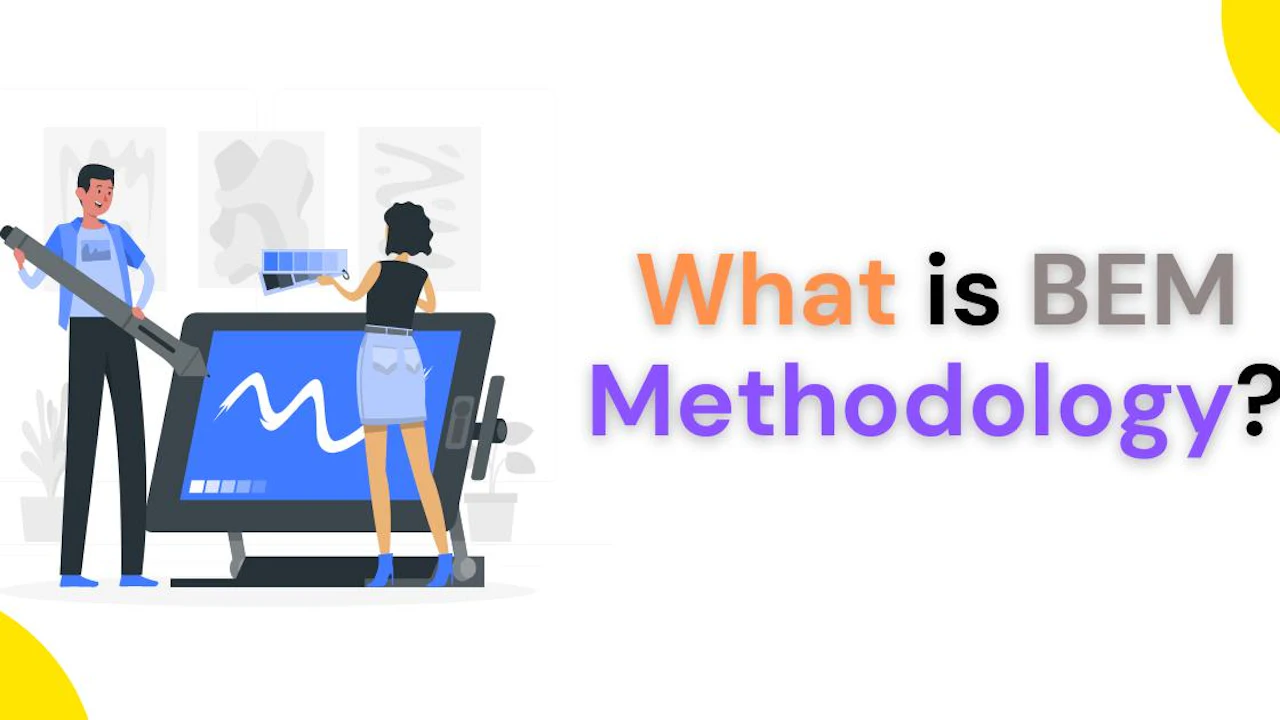 What is BEM Methodology?