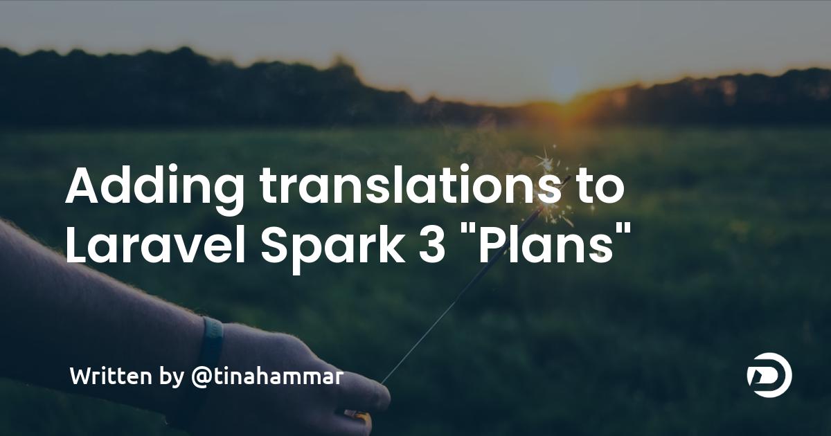 Adding translations to Laravel Spark 3 "Plans"