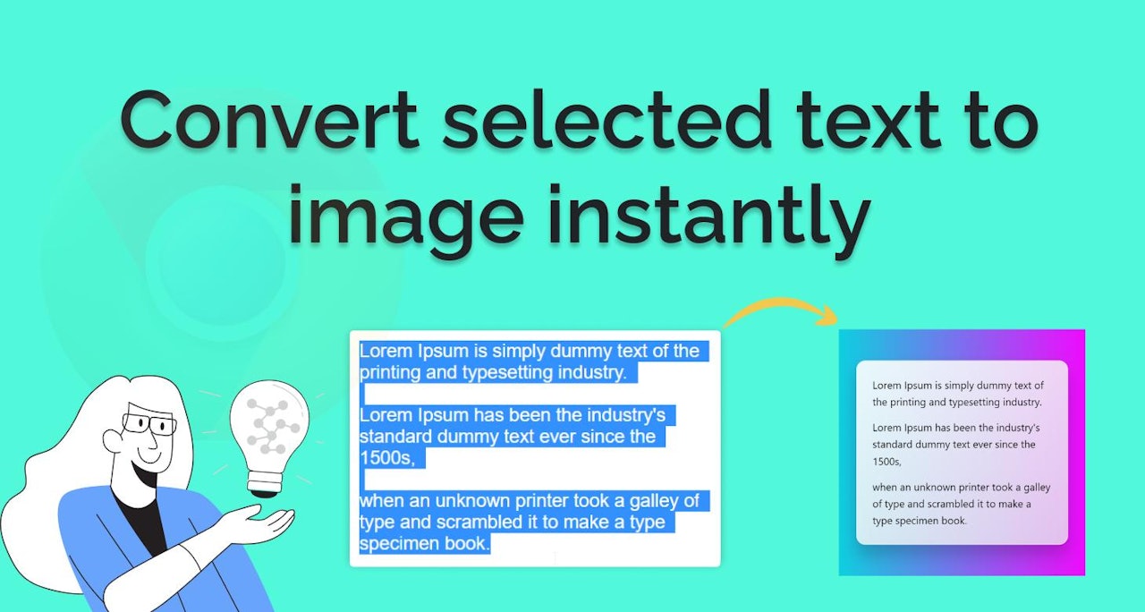 Convert text selection to image instantly