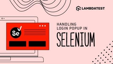 How To Handle Login Pop-up In Selenium WebDriver Using Java?