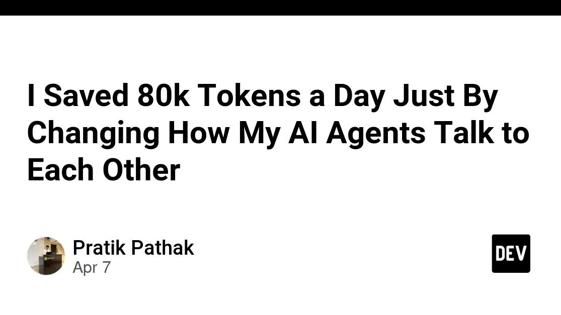 I Saved 80k Tokens a Day Just By Changing How My AI Agents Talk to Each Other