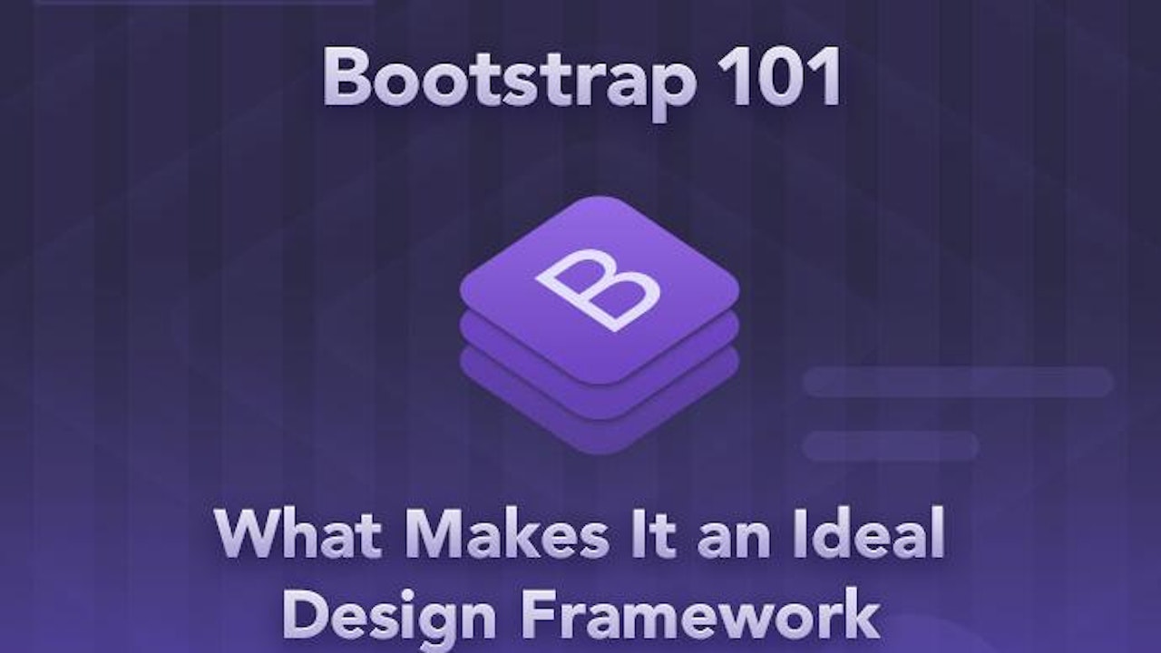 Bootstrap: What makes it an Ideal Design Framework?