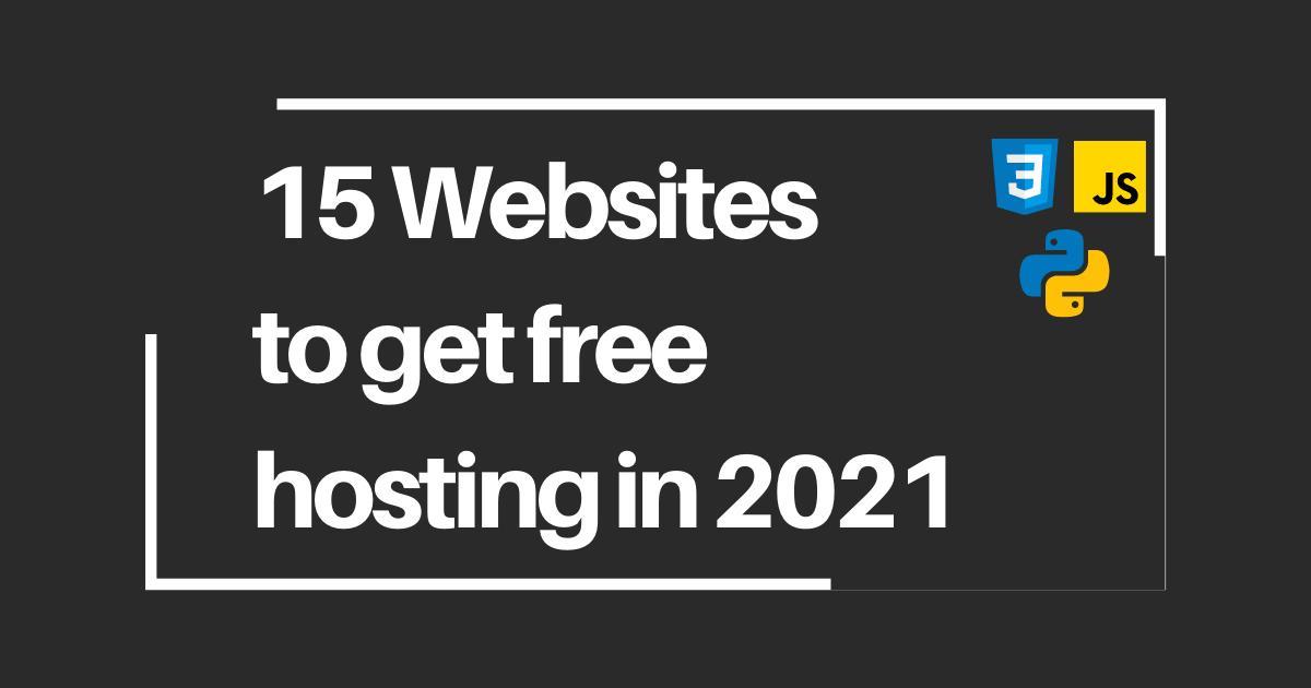 15 Websites to host your projects for free in 2021