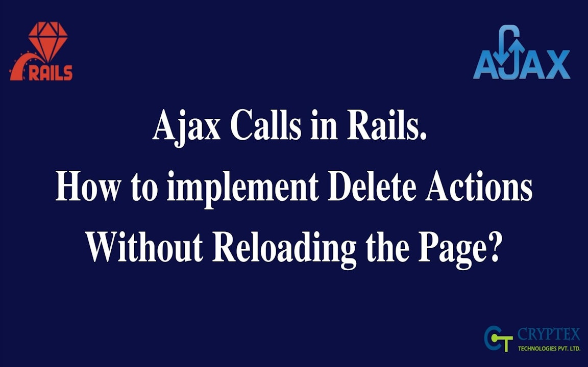Ajax Calls In Rails. How To Implement Delete Actions Without Reloading The  Page?
