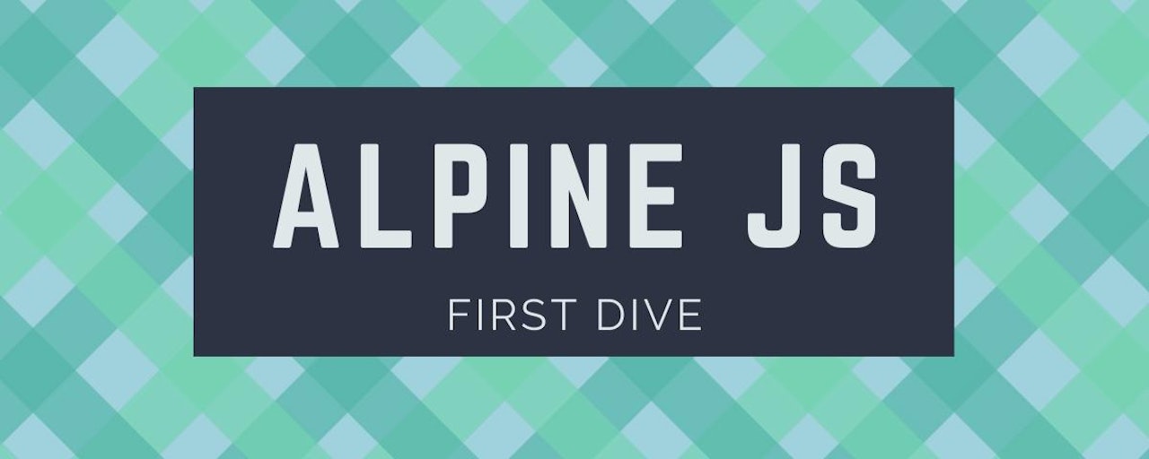 Fancy a modern alternative to jQuery? Meet AlpineJS