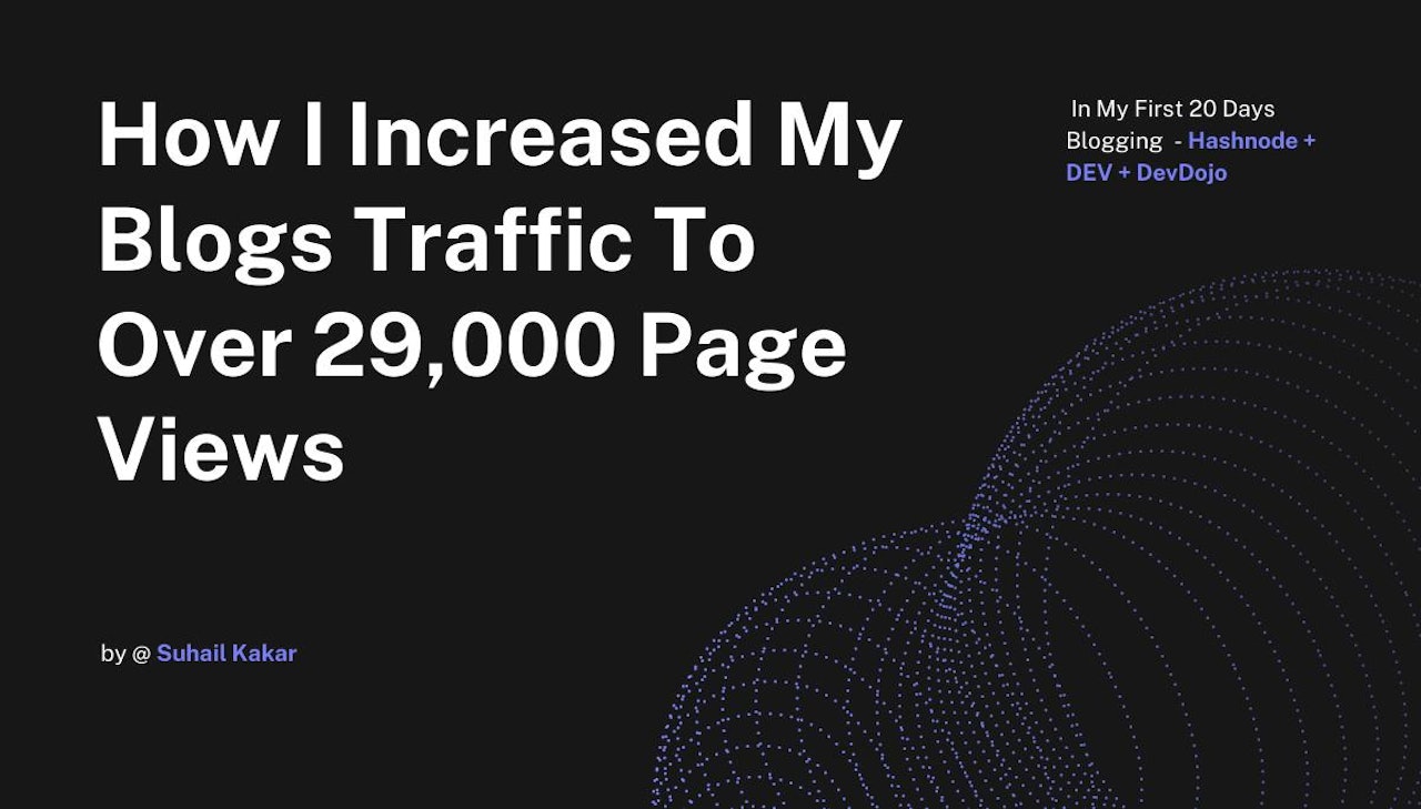 How I Increased My Blogs Traffic To Over 29,000 Page Views In My First 20 Days Blogging