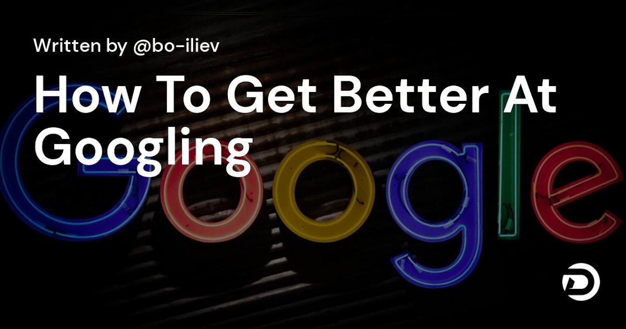 How To Get Better At Googling