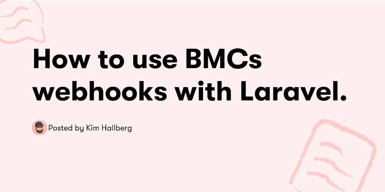 How to use BuyMeACoffees webhooks with Laravel.