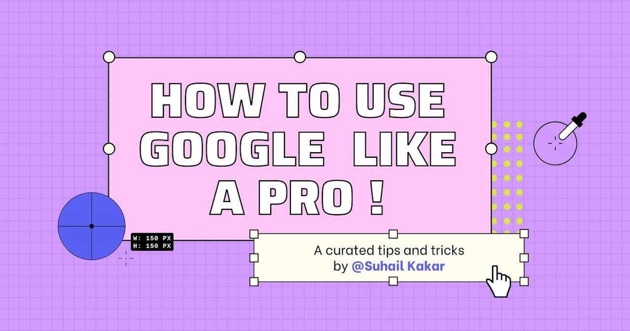 How To Use Google Like A Pro