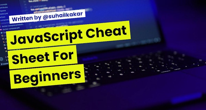 JavaScript Cheat Sheet For Beginners - 2021 - DevDojo