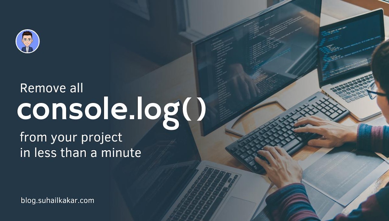 Remove all console.log() from your project in less than a minute
