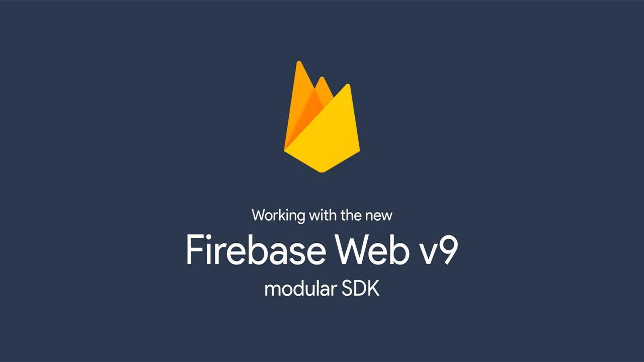Why the New Firebase Web v9 Modular SDK is a Game-Changer - DevDojo
