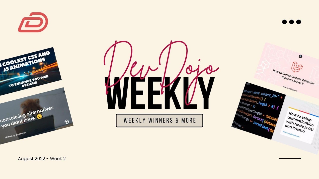 DevDojo Weekly - August 2022 -  Week 2