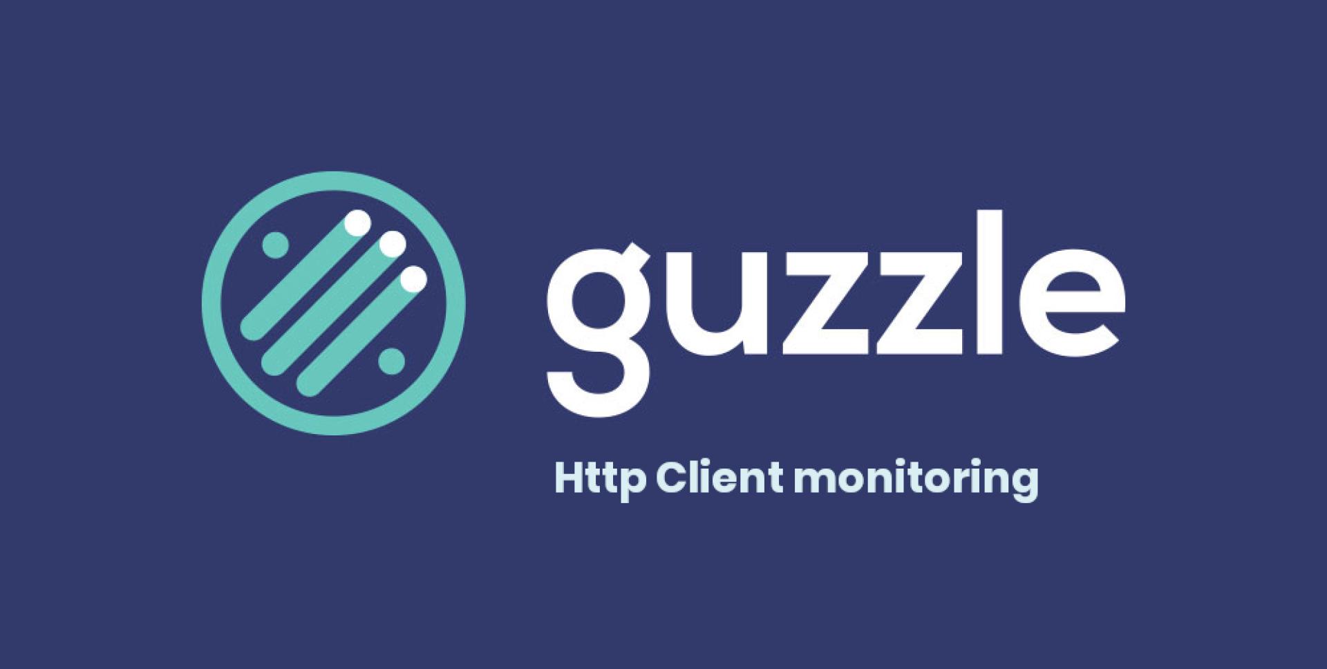 How to monitor Guzzle Http Client – PHP Fast tips