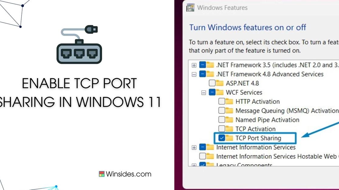 How to Enable TCP Port Sharing in Windows 11?