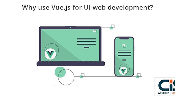 Why use Vue.js for UI web development? - DevDojo