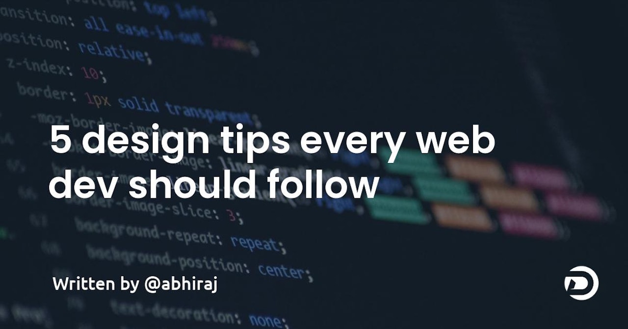 5 design tips every web dev should follow