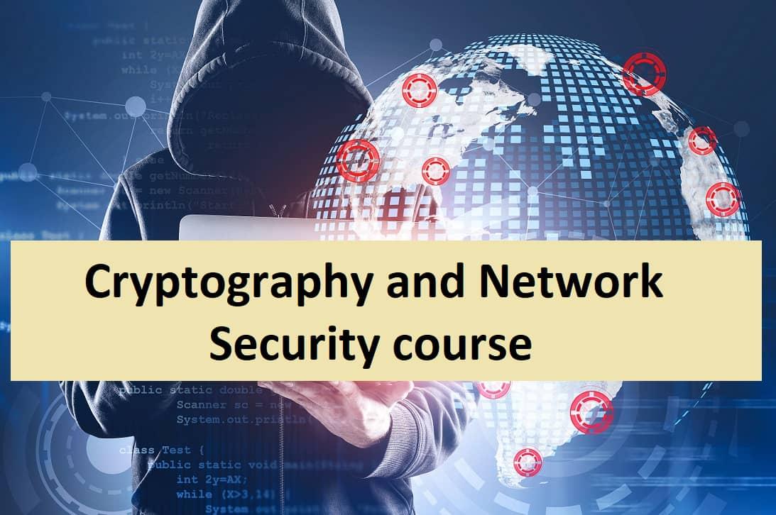 Cryptography and Network Security course for free