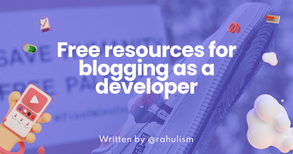 Free resources for blogging as a developer