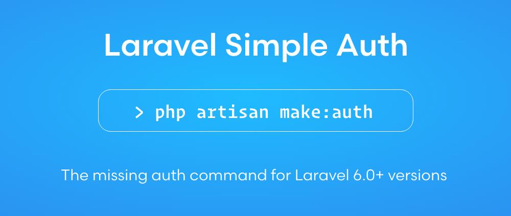 Re-enable the make:auth command for Laravel 6+ versions.