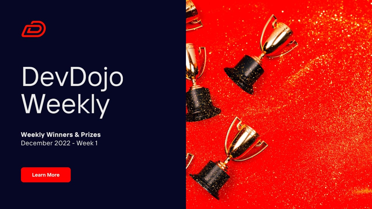 DevDojo Weekly - Dec 2022 - Week 1