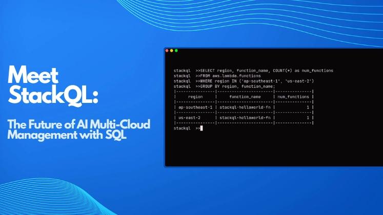 Meet StackQL: The Future of AI Multi-Cloud Management with SQL 🤖⚡️