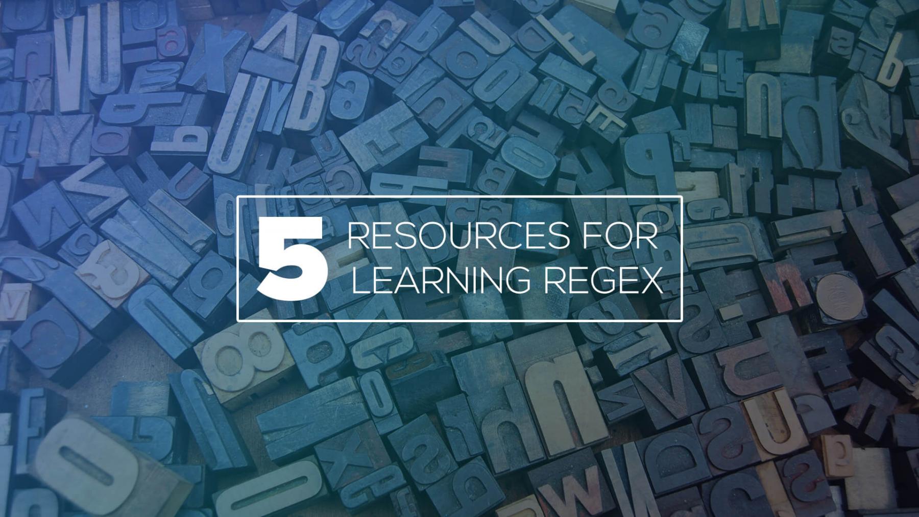 5 Online Resources for Learning Regex