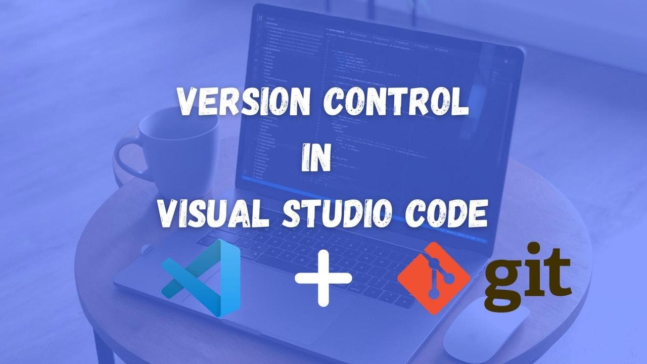 Version control with Visual Studio Code