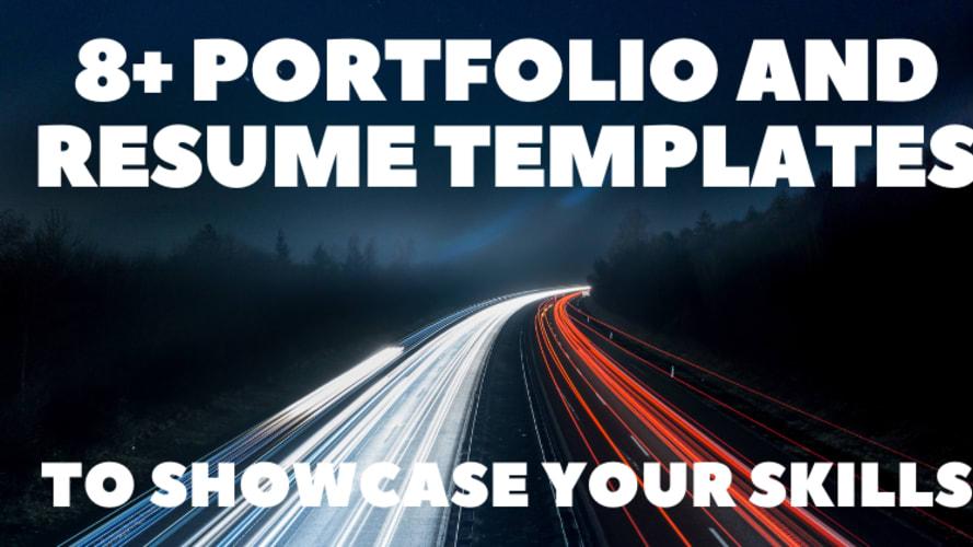 8+ Portfolio and Resume Templates to To Showcase Your Skills 💼✨