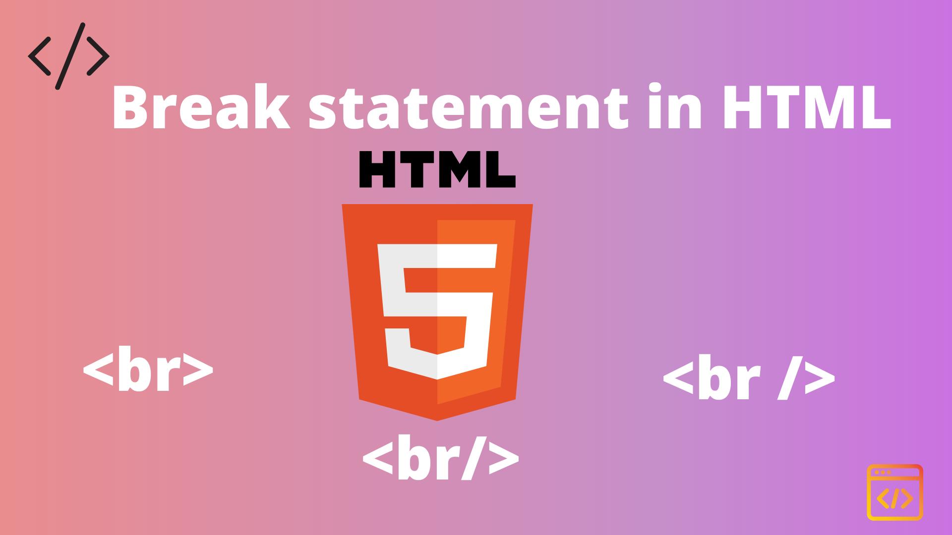 Best way to break tag in HTML