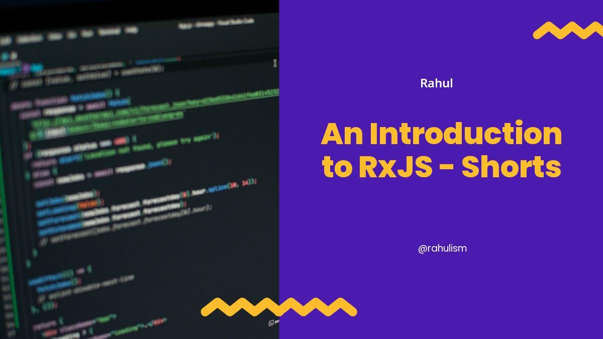 Brief intro to RxJS