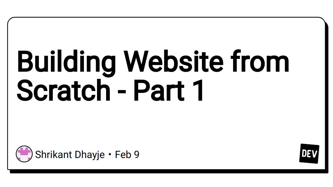 Building Website from Scratch - Part 1
