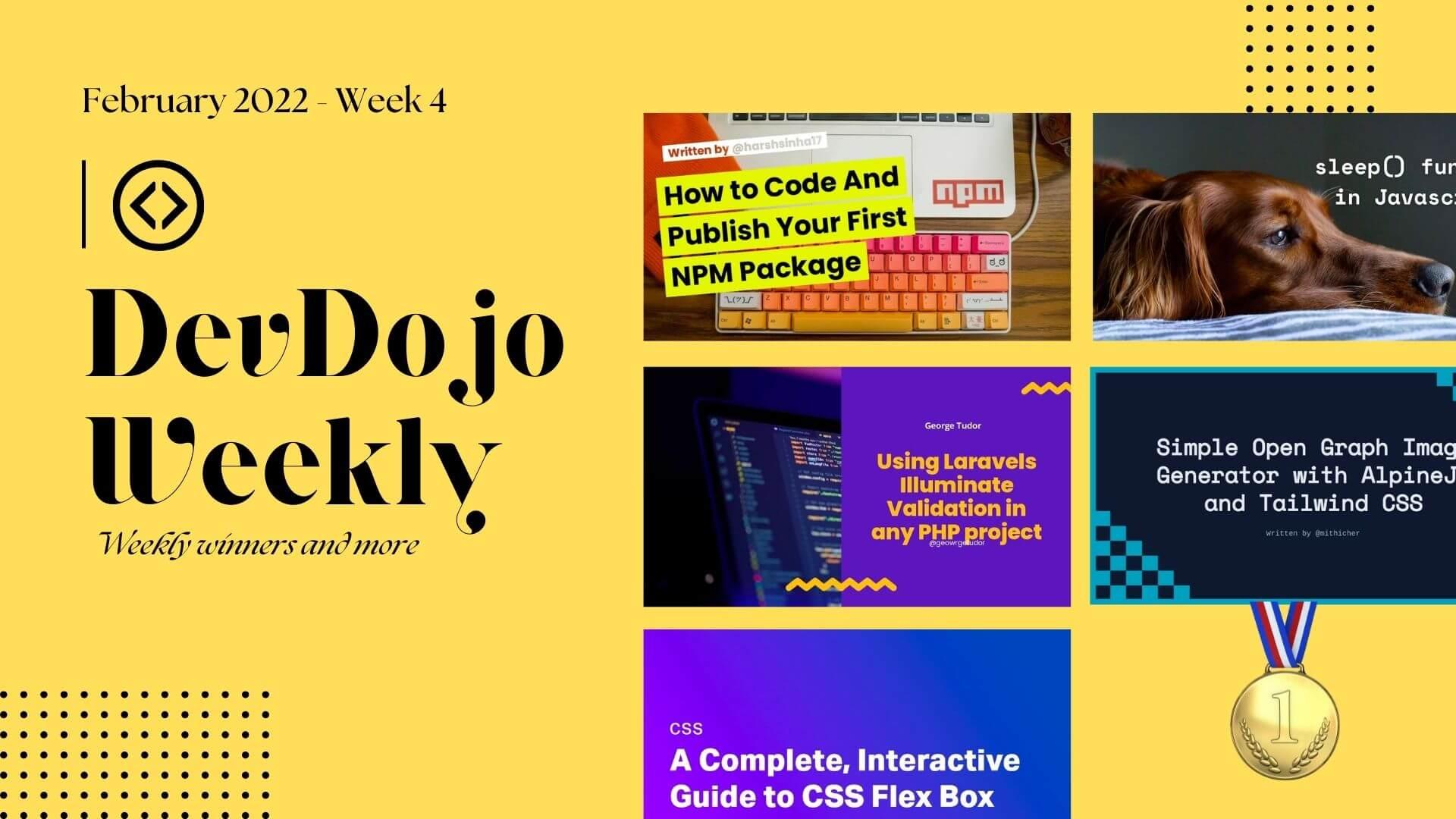 DevDojo Weekly - February 2022 - Week 4