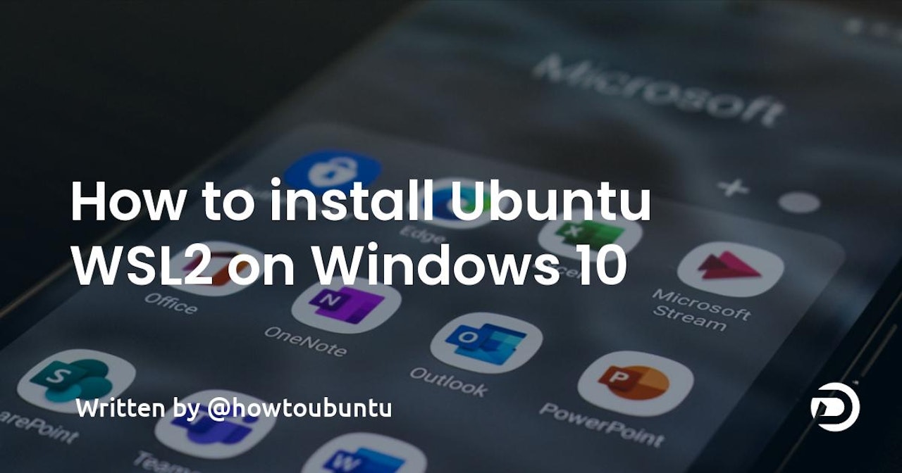 how-to-install-ubuntu-wsl2-on-windows-10