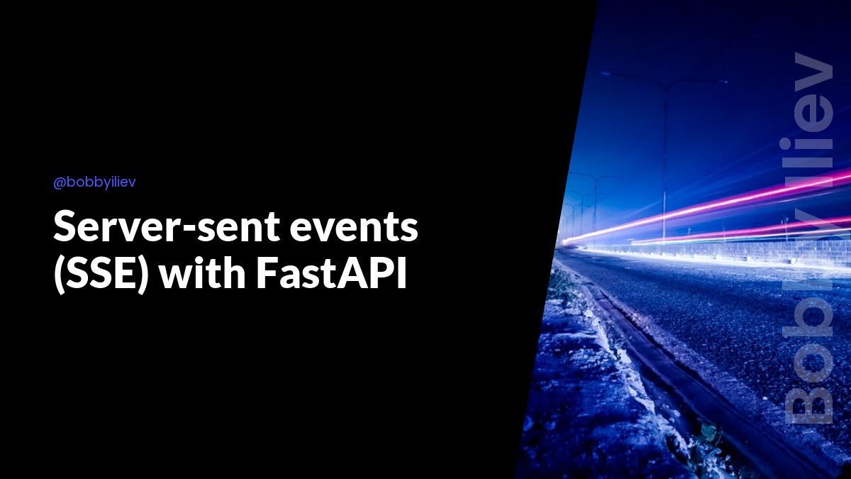 How to use server-sent events (SSE) with FastAPI?