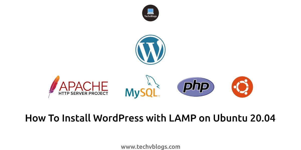 How To Install WordPress with LAMP on Ubuntu 20.04	