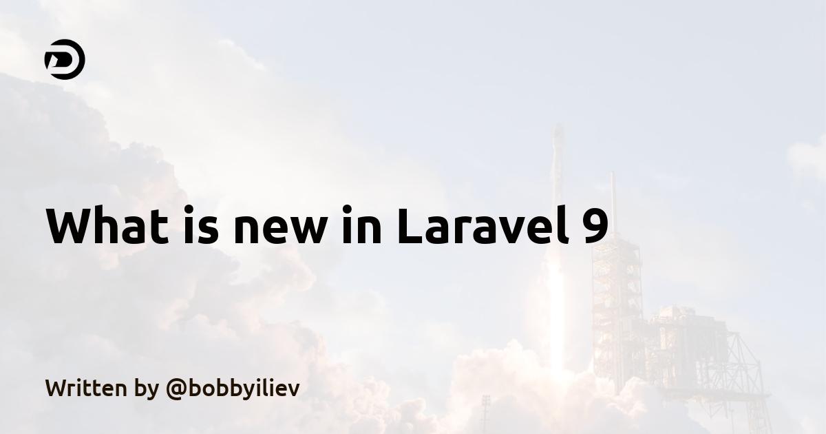 What is new in Laravel 9