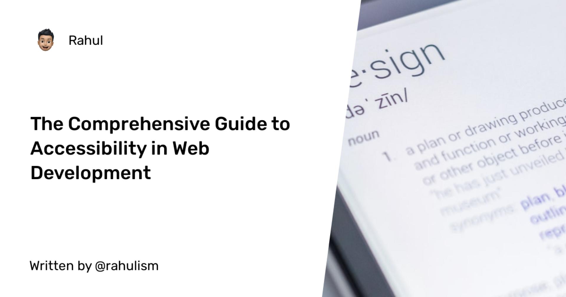 The Comprehensive Guide to Accessibility in Web Development