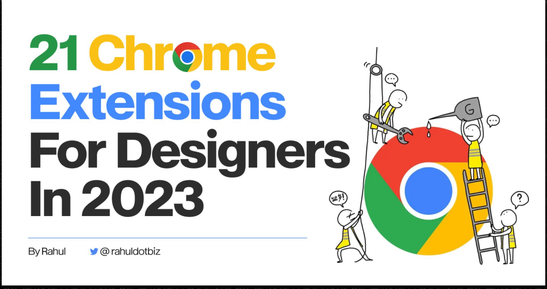 Top 21 Chrome Extensions for Designers and Developers in 2023